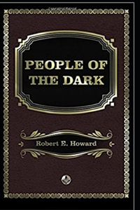People of the Dark Annotated