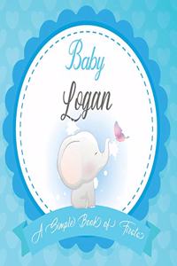 Baby Logan A Simple Book of Firsts