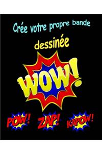 Crée votre propre bande dessinée