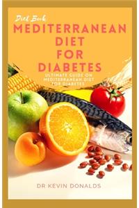 Mediterranean Diet for Diabetes