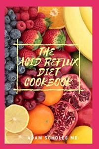 Acid Reflux Diet Cookbook