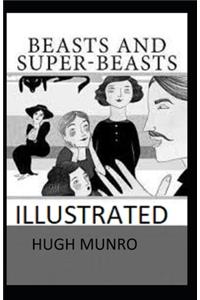 Beasts and Super-Beasts Illustrated