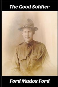 The Good Soldier By Ford Madox Ford 
