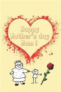 Happy mother's day mom