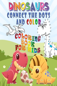 Dinosaurs Connect The Dots And Color