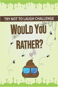 Try Not to Laugh Challenge - Would You Rather?