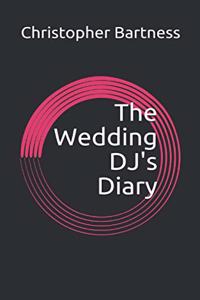 Wedding DJ's Diary