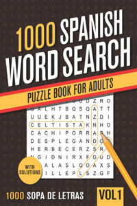 1000 Spanish Word Search Puzzle Book for Adults