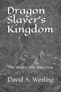 Dragon Slayer's Kingdom