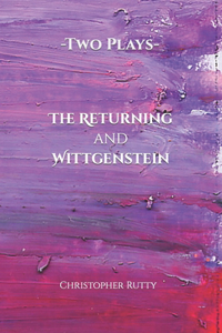 The Returning & Wittgenstein