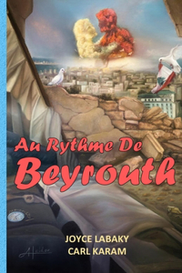 Au Rythme De Beyrouth