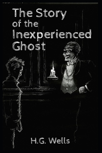 The Story of the Inexperienced Ghost