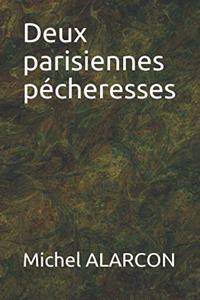 Deux parisiennes pécheresses