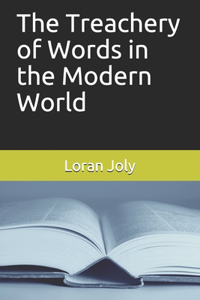 Treachery of Words in the Western World