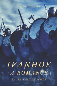 Ivanhoe a Romance