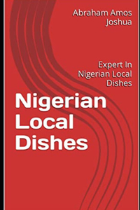 Nigerian Local Dishes