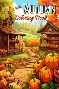 Autumn Charm Coloring Book
