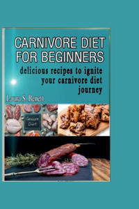 Carnivore Diet for Beginners