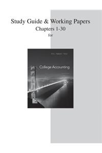 Study Guide and Working Papers for College Accounting (Chapters 1-30)