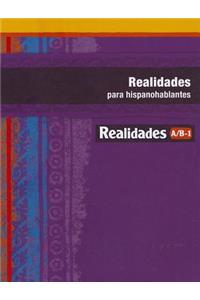 Realidades Para Hispanohablantes A/B-1