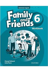 Family and Friends American Edition: 6: Workbook