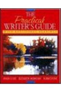 The Practical Writer's Guide with Additional Readings