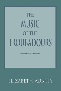 Music of the Troubadours