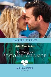 Heart Surgeon's Second Chance