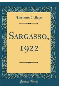 Sargasso, 1922 (Classic Reprint)