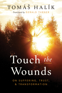 Touch the Wounds