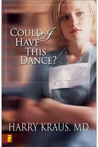 Could I Have This Dance?