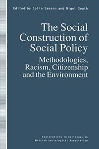 Social Construction of Social Policy