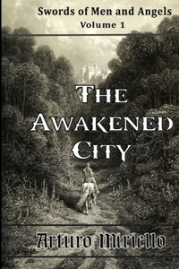 Awakened City