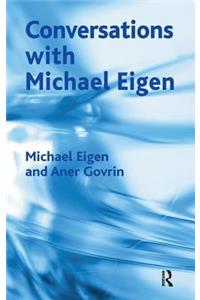 Conversations with Michael Eigen