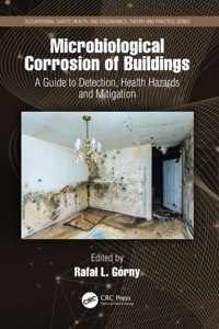 Microbiological Corrosion of Buildings