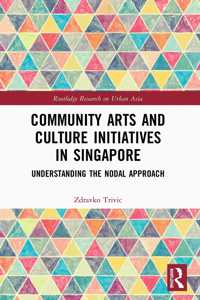 Community Arts and Culture Initiatives in Singapore