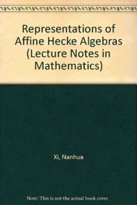 Representations of Affine Hecke Algebras