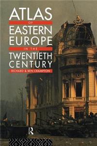 Atlas of Eastern Europe in the Twentieth Century