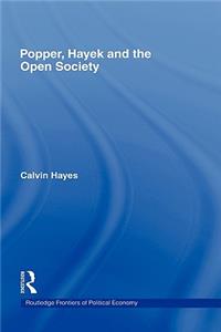 Popper, Hayek and the Open Society