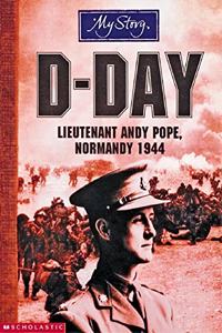 D-Day (My Story) Paperback â€“ 18 June 2004