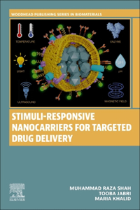 Stimuli-Responsive Nanocarriers for Targeted Drug Delivery
