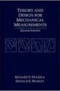 Theory And Design For Mechanical Measurements, 2Ndedition