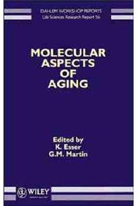 Molecular Aspects of Aging