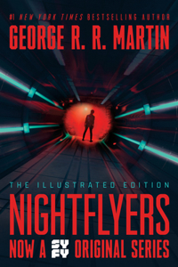 Nightflyers: The Illustrated Edition