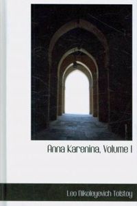 Anna Karenina, Volume I