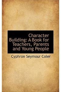 Character Building