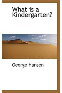 What Is a Kindergarten