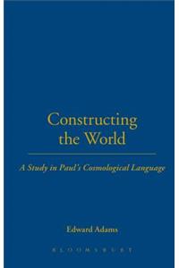 Constructing the World