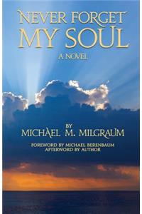 Never Forget My Soul