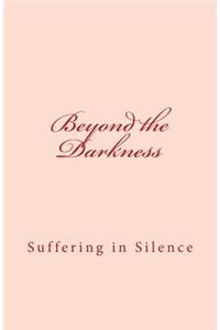 Beyond the Darkness